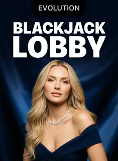 Blackjack Lobby, Evolution