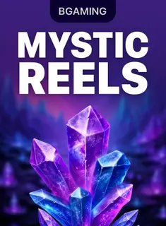 Mystic Reels, slot da BGaming na 1win