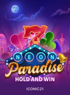 Neon Paradise: Hold And Win, slot da ICONIC21 na 1win